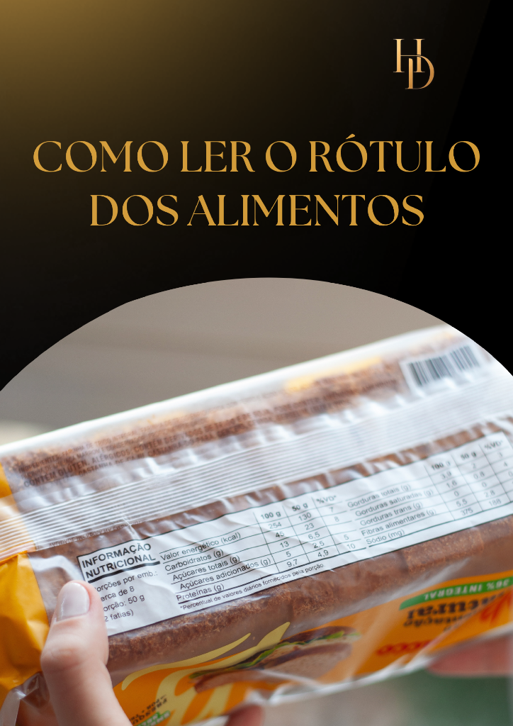 Como ler o rótulo dos alimentos